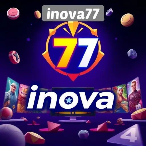 Inova77: Pilihan Game Terlengkap untuk Pecinta Game